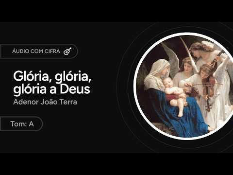 Glória A Deus - Adenor João Terra