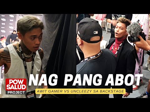Nag Pang abot sa Backstage si AWIT GAMER at UNCLEEZY | Battle of the Youtubers