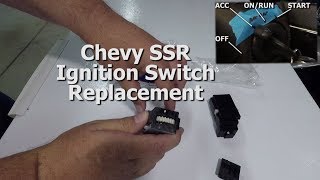 Chevy SSR - Ignition Switch Replacement