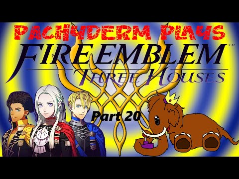 Fire Emblem Three Houses PT.20