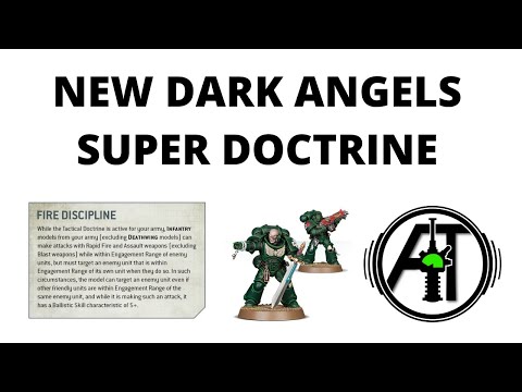 New Dark Angels Super-Doctrine: Fire Discipline - Rules Discussion