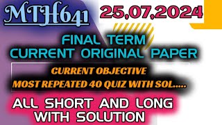 MTH641 FINAL TERM CURRENT PAPER 2024 II FALL'S SPRING 2024#vu #mth641 #finalterm #current #paper