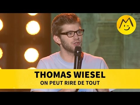 Thomas Wiesel - On peut rire de tout