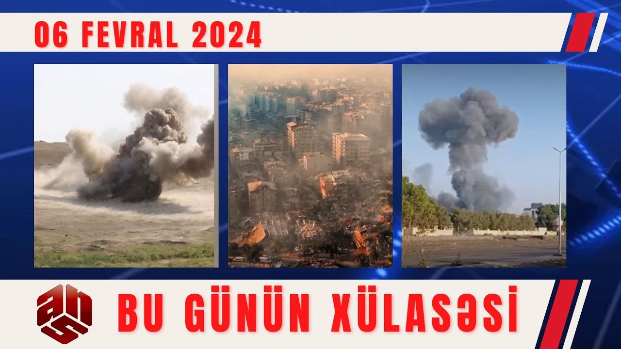 06.02.2024 ANS TV-nin videoxülasəsi I