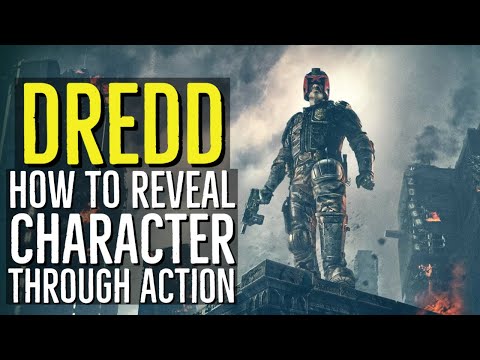 DREDD | How to Reveal Character through Action | EXPLORED