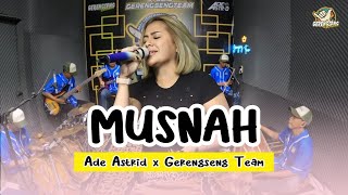 Download lagu MUSNAH - ADE ASTRID X GERENGSENG TEAM || LIVE MUSIC VIDEO mp3 Download lagu MUSNAH - ADE ASTRID X GERENGSENG TEAM || LIVE MUSIC VIDEO mp3