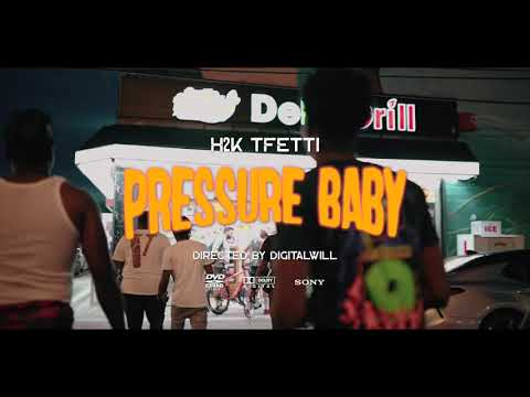 H2K Tfetti - Pressure Baby