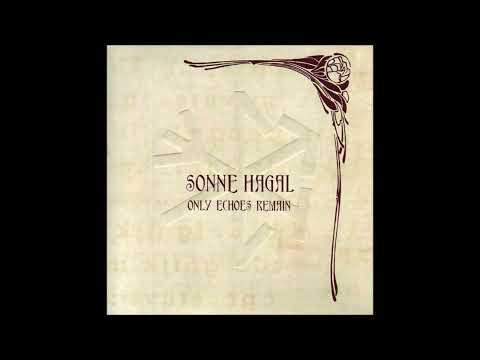 Sonne Hagal - Only Echoes Remain [2009 / Full Album]