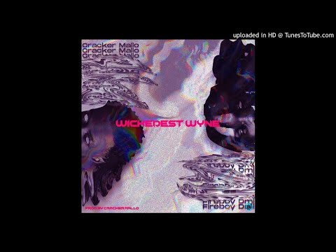 Cracker Mallo Ft. Fireboy DML – Wickedest Wyne (official audio)