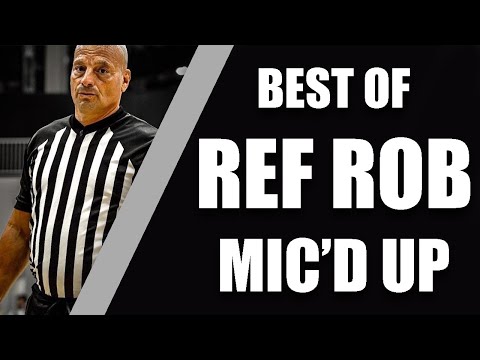 Best of Ref Rob Mic'd Up | Part III