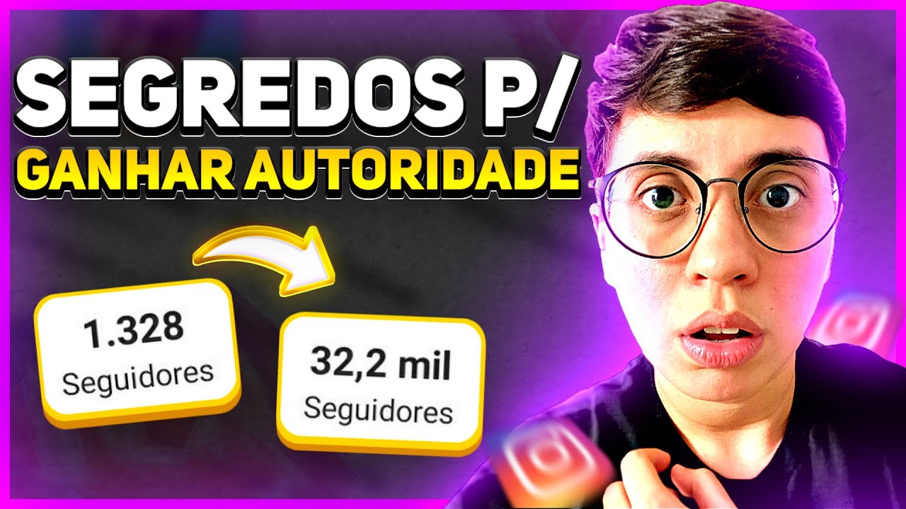 Autoridade: Os segredos para Ganhar Autoridade e Vender Muito Mais no Instagram