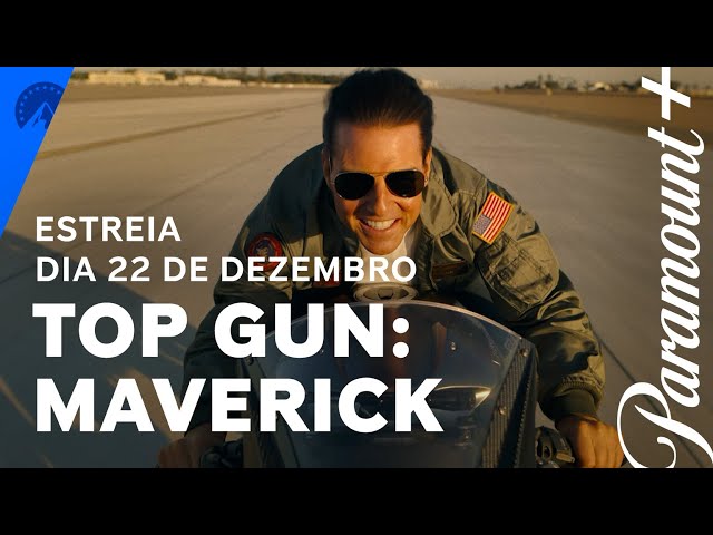 Top Gun: Maverick |  Official Trailer |  Paramount Plus Brasil