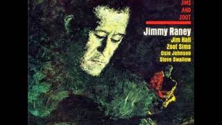 Jimmy Raney  - Two Jims and Zoot ( Full Album )