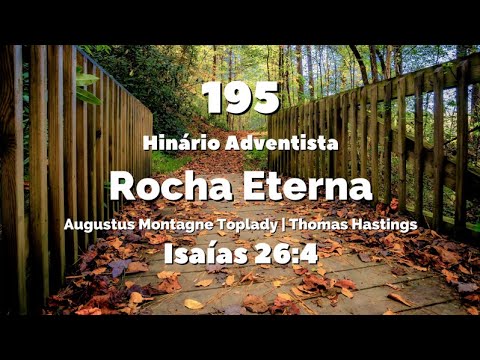 195 - Rocha Eterna - Hinário IASD Antigo