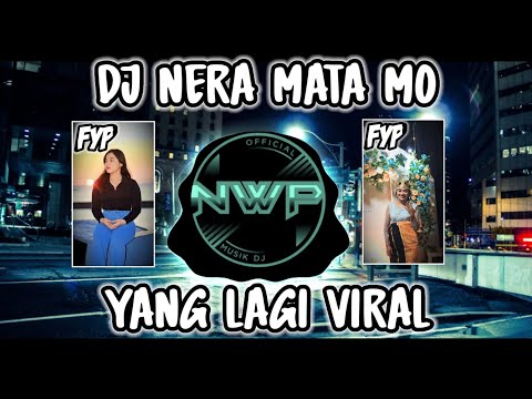 DJ NERA MATA MO - LAGU MANGGARAI VIRAL TIK TOK TERBARU 2023🔥