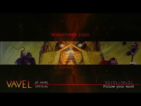 VAVEL 02tr "Follow your mind" (REMASTERED 2020)