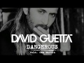 Dangerous David Guetta feat Sam Martin Original ...