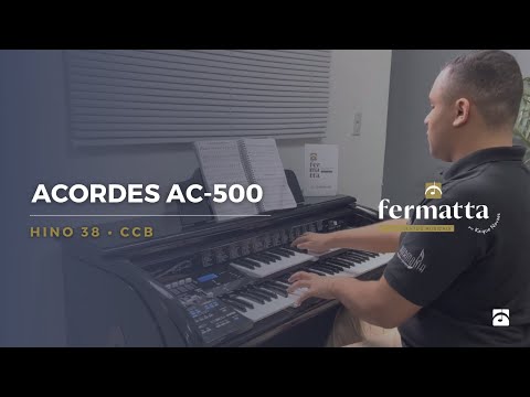 Acordes AC-500 Elegance: Hino 38 • CCB