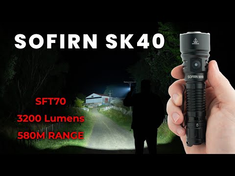 Sofirn SK40, Very Impressive Tactical Release, SFT70 with Boost Driver, 3200 Lumens, 580m Range