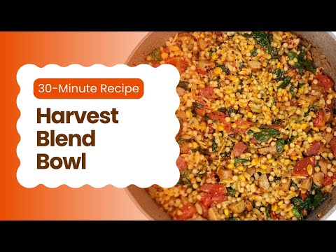 Easy & Healthy 30-Minute Dinner Idea: Harvest Blend Bowl 🥣