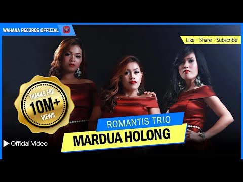 ROMANTIS TRIO - Mardua Holong (Official Music Video)