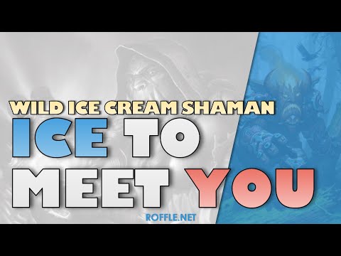 Hearthstone | Ice to Meet You | Wild Ice Cream Shaman | Rastakhan's Rumble