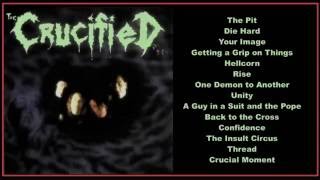 The Crucified (Full Album)
