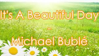 Michael Bublé - It&#39;s A Beautiful Day - Subtitulos Español