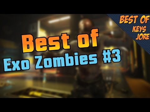 Best of COD:AW Exo Zombies #3 - KeysJore