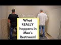 What happens in the Men's Restroom?