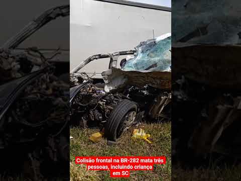 Colisão frontal na BR-282 mata três pessoas, incluindo criança, em SC
