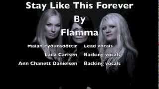 Flamma - Stay Like This Forever (Lyrics)