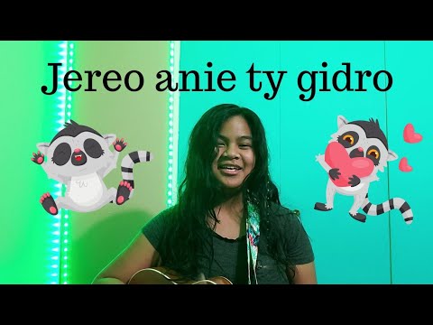 Jereo Anie Ty Gidro! Popular Malagasy Song (acoustic)