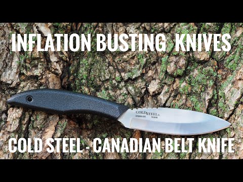KNIVES THAT BEAT INFLATION!  THE COLD STEEL CANADIAN BELT KNIFE