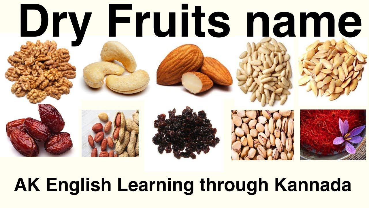 Dry Fruits Names in Kannada - English | Ak English learning