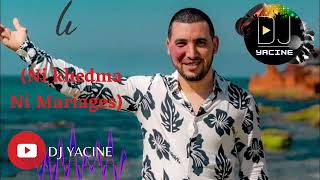 Boubekeur ni khedma ni mariages اجمال الاغاني القبالية remix dj yacine