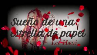 Lee Haeri - Paper Star's Dream (Sueño de una estrella de papel) - Esp / spa subs