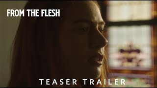 From The Flesh (2023)  Short Film  Teaser Trailer