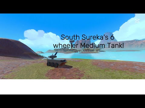 South Sureka's Miracle 6-Wheeled Medium Tank