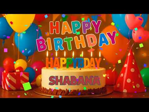 Shabana Happy Birthday  | Happy Birthday Song for You