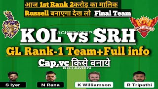 kol vs srh dream11 team|kolkata vs hydrabad dream11 team prediction|dream11 GL team of today match