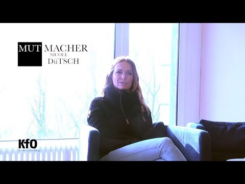 Mutmacher: Nicole Dütsch (KfO)