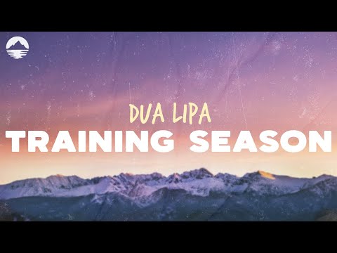 Dua Lipa - Training Season (Live from The Royal Albert Hall) | Lyrics