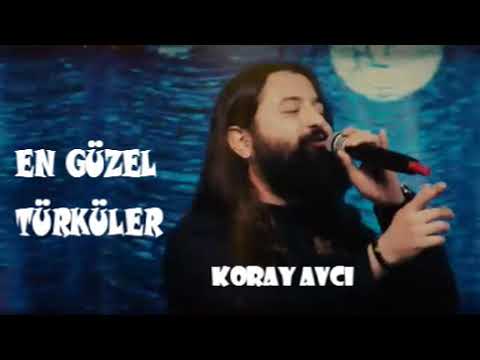 Koray Avcı - En Güzel Türküler