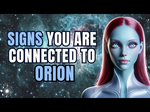 Orion Starseeds Wake up Call in April 2025: Signs You Are One & Your Soul Mission