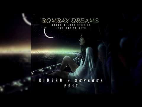 KSHMR & Lost Stories - Bombay Dreams [feat. Kavita Seth] (Kimera & SURRNDR Edit)