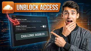 How to unblock challenges in Cloudflare (Easiest Way)(2026 Guide)