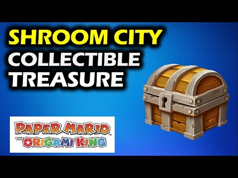 Shroom City: All Collectible Treasure Chest Locations | Paper Mario The Origami King