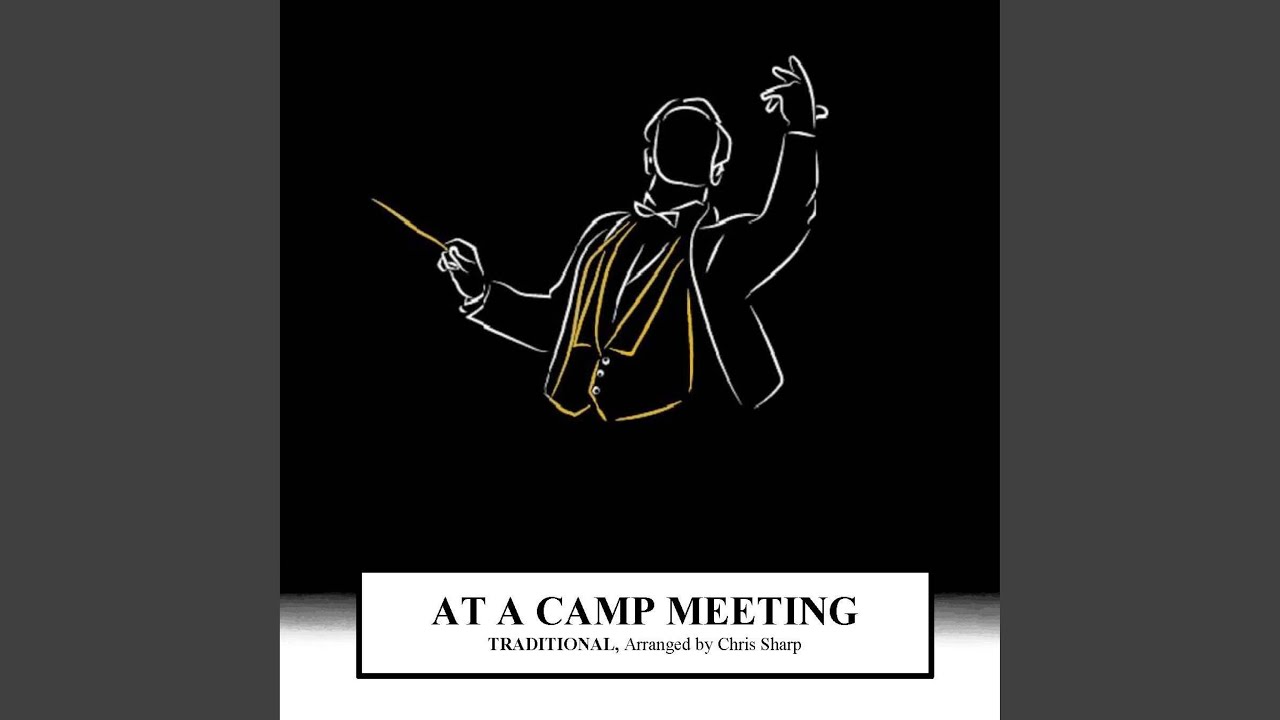 At a Camp Meeting