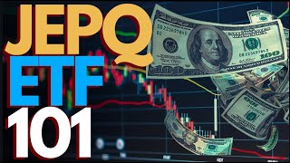 JEPQ 101: Everything You Need to Know About This High Yielding ETF